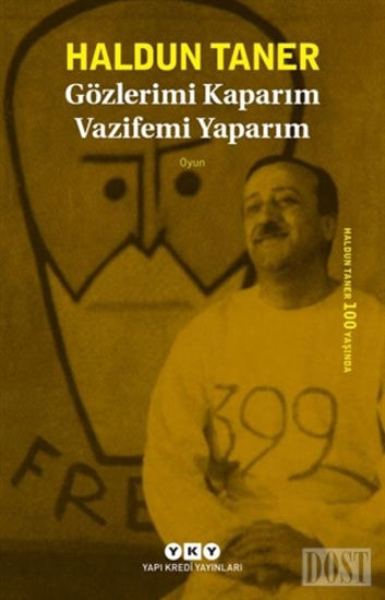 Gözlerimi Kaparım Vazifemi Yaparım